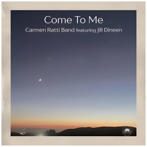 [CD] CARMEN RATTI BAND - COME TO ME