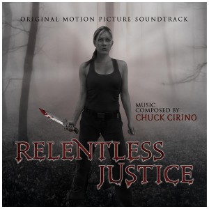[CD] CHUCK CIRINO - RELENTLESS JUSTICE