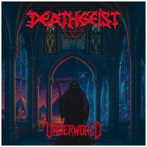 [CD] DEATHGEIST - UNDERWORLD