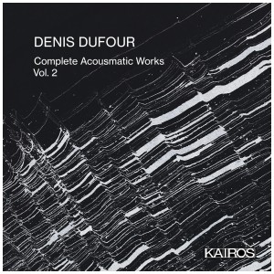 [CD] DENIS DUFOUR - DENIS DUFOUR: COMPLETE ACOUSMATIC WORKS, VOL. 2 (16CD)