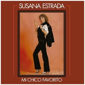 [SIN] SUSANA ESTRADA - MI CHICO FAVORITO