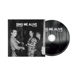 [CD] I'M WITH HER - SING ME ALIVE