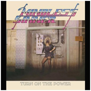 [CD] MINDLESS SINNER - TURN ON THE POWER