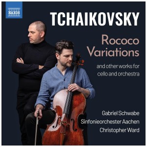 [CD] GABRIEL SCHWABE - TCHAIKOVSKY: ROCOCO VARIATIONS: WORKS FOR CELLO
