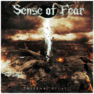 [CD] SENSE OF FEAR - INFERNAL DECAY