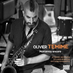 [CD] OLIVIER TEMIME - MARCENAY ENCORE