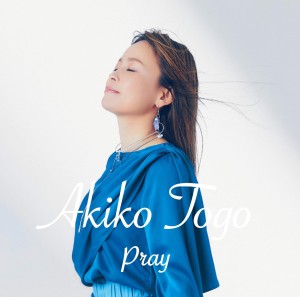 [CD] AKIKO TOGO - PRAY