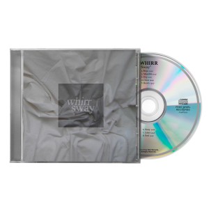 [CD] WHIRR - SWAY