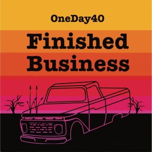 [LP] ONEDAY40 - FINISHED BUSINESS (COLOURED VINYL)