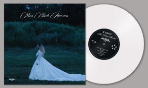 [LP] KIRBY - MISS BLACK AMERICA (WHITE VINYL)