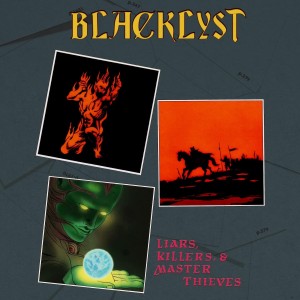 [CD] BLACKLYST - LIARS KILLERS & MASTER THIEVES