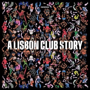 [LP] VARIOUS ARTISTS - ENCHUFADA: A LISBON CLUB STORY (2LP)