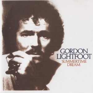 [LP] GORDON LIGHTFOOT - SUMMERTIME DREAM