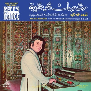 [LP] ASSA'D KHOURY - ELECTRONIC TOUCHES BELLY DANCE