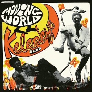 [LP] KELENKYE BAND - MOVING WORLD (IMPORT)