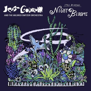 [LP] JEFF & THE MILDRED SNITZER ORCHESTRA GOLDBLUM - NIGHT BLOOMS