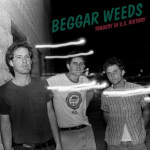 [LP] BEGGAR WEEDS - TRAGEDY IN U.S. HISTORY
