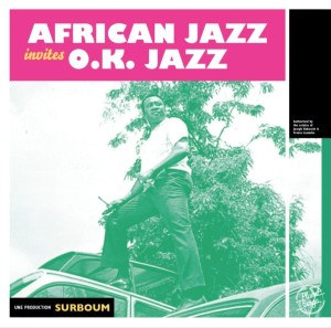 [LP] AFRICAN JAZZ; O.K. JAZZ; AFRICAN TEAM - AFRICAN JAZZ INVITES O.K. JAZZ (2LP)