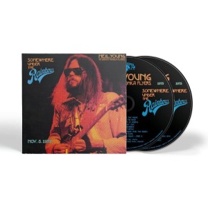 NEIL YOUNG WITH THE SANTA MONICA FLYERS Somewhere Under The Rainbow (Nov. 5. 1973) (2xCD)