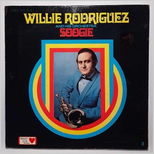 [LP] WILLIE & HIS ORCHESTRA RODRIGUEZ - SOOGIE