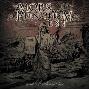[LP] MORS PRINCIPIUM EST - AND DEATH SAID LIVE