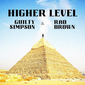 [CD] GUILTY SIMPSON & RAD BROWN - HIGHER LEVEL