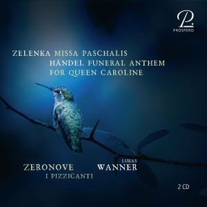 [CD] ENSEMBLE ZERONOVE - ZELENKA: MISSA PASCHALIS; HANDEL: FUNERAL ANTHEM