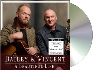 [CD] DAILEY & VINCENT - BEAUTIFUL LIFE