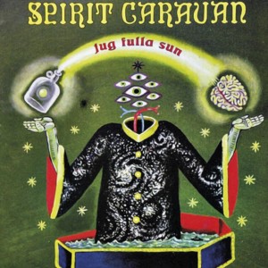 [CD] SPIRIT CARAVAN - JUG FULLA SUN
