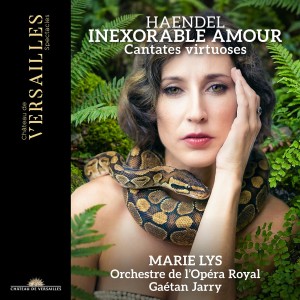 [CD] MARIE & GAETAN JARRY & ORCHESTRE DE L'OPERA ROYAL LYS - INEXORABLE AMOUR. HAENDEL: CANTATES VIRTUOSES