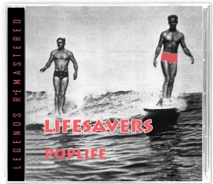 [CD] LIFESAVERS - POPLIFE: 35TH ANNIVERSARY