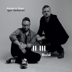 [CD] AMAURY; IGOR GEHENOT FAYE - LIVE AT BOZAR (DIGI)