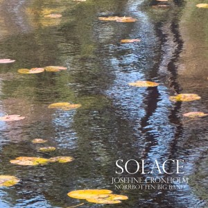 [CD] JOSEFINE CRONHOLM - SOLACE