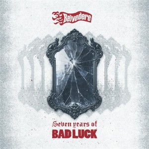 [CD] BELVEDERE - SEVEN YEARS OF BAD LUCK