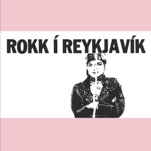 [2LP] VARIOUS ARTISTS - ROKK I REYKJAVIK (PINK VINYL)