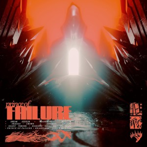 [LP] PRINCE OF FAILURE - PRINCE OF FAILURE