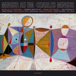 [LP] CHARLES MINGUS - MINGUS AH UM (LIMITED EDITION)