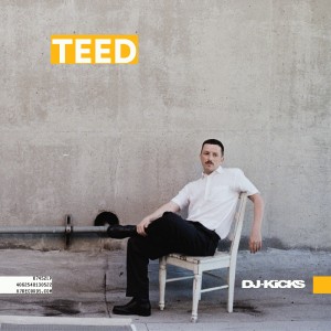 [CD] TEED - DJ-KICKS: TEED