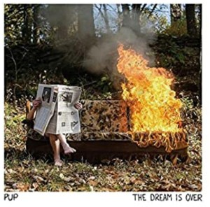 [MC] PUP - DREAM IS OVER