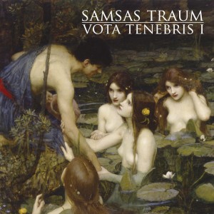 [CD] SAMSAS TRAUM - VOTA TENEBRIS I