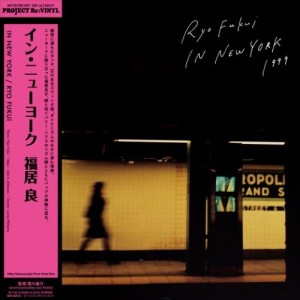 [LP] RYO FUKUI - IN NEW YORK (UNCOLORED VINYL/180G)