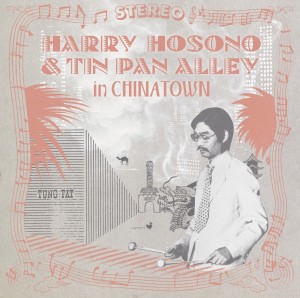 [LP] HARUOMI HOSONO - HARRY HOSONO & TIN PAN ALLEY IN CHINA TOWN