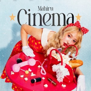 [CD] MAHIRU - CINEMA
