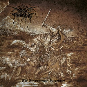 [CD] DARKTHRONE - UNDERGROUND RESISTANCE