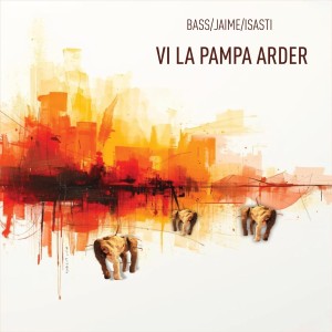 [CD] LUCIANA BASS - VI LA PAMPA ARDER
