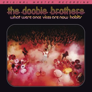 [LP] Doobie Brothers, The - What Were Once Vices Are Now Habits, MFSL 2-598