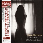 Eric Alexander Quartet - Lazy Afternoon, Gentle Ballads IV (JAPAN LP)