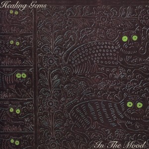 [LP] HEALING GEMS - IN THE MOOD (JADE LAGOON VINYL VINYL)