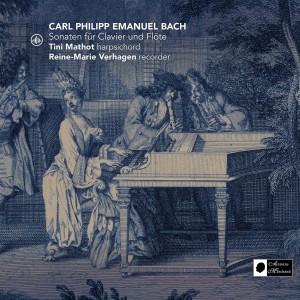 [CD] TINI MATHOT / REINE-MARIE VERHAGEN - CARL PHILIPP EMANUEL BACH: SONATEN FUR CLAVIER UND FLOTE