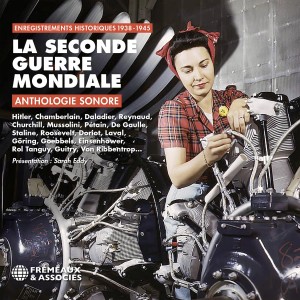 [3CD] SOUND ARCHIVES - LA SECONDE GUERRE MONDIALE ANTHOLOGIE SONORE
